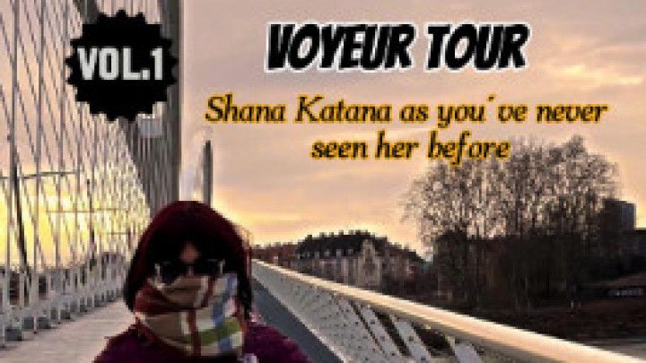Shana Katana Voyeur tour VOL 1 France