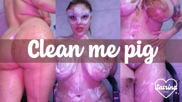 clean me pig