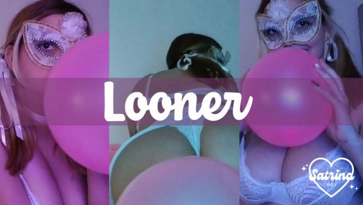 Looner part one