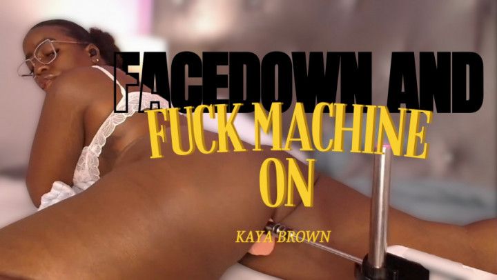 Facedown n FUCKMACHINE ON