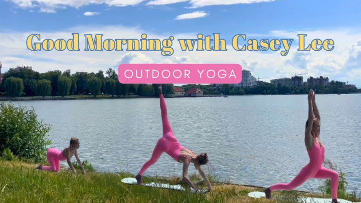 Outdoor Yoga With Casey Lee | GRWM