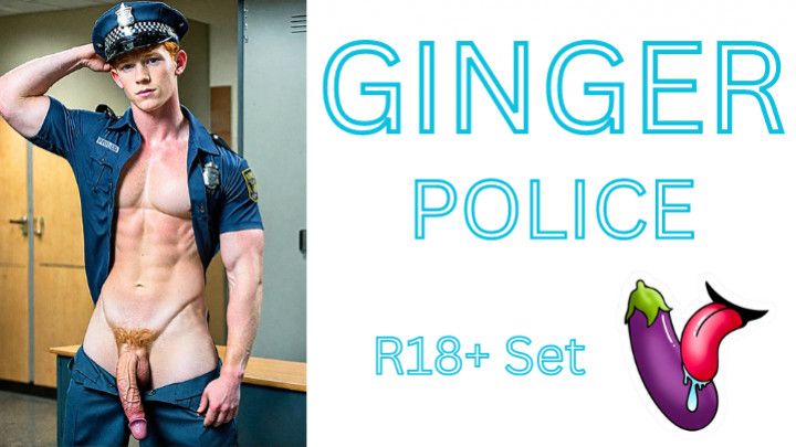 Ginger Police | R18+ set