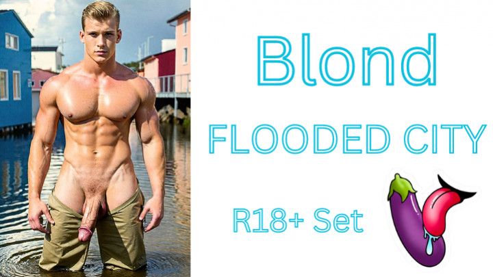 Blond Flooded City | R18+ Set