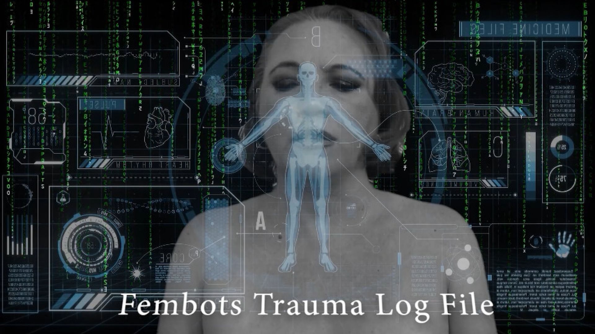 Fembots Trauma Log