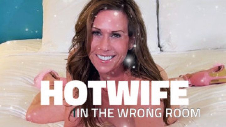 Mrs. Lutz - Hotwife in the Wrong Room