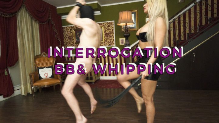 INTERROGATION BALLBUSTING AND WHIPPING