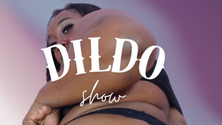 dildo show