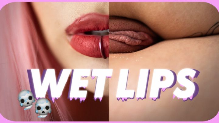 WETTING ALL MY LIPS - ASMR CLOSE UP