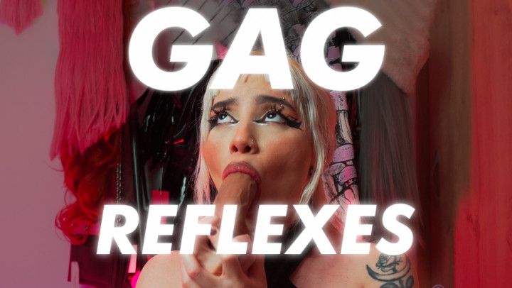 Gag REFLEX, Blowjob ASMR