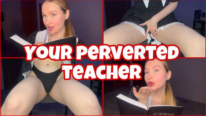 your teacher's dirty thoughts she wants to fuck you