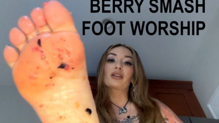 Berry Smashing and Foot Worship