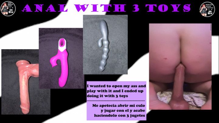 ANAL WITH 3 TOYS/ ANAL CON 3 JUGUETES