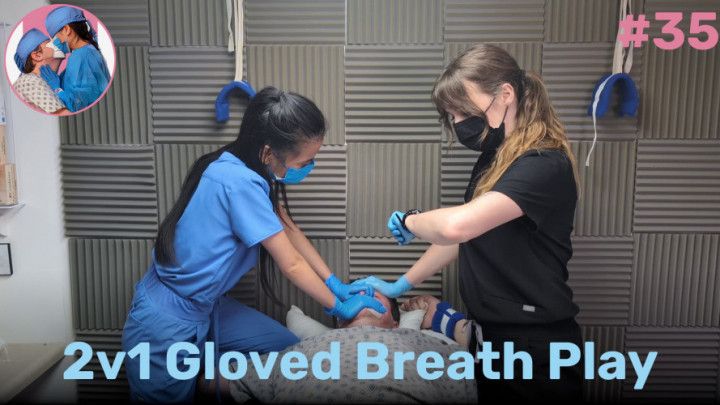 2v1 Gloved Breath Play