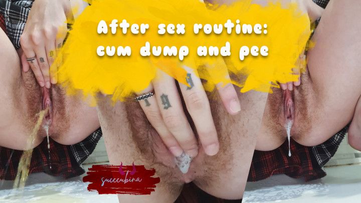 After sex routine: cum dump and pee