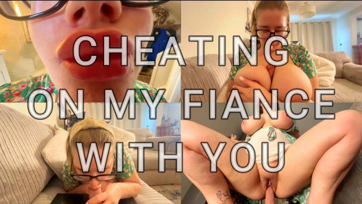 Cheating on my Fiance with YOU Breeding JOI Countdown POV 4K