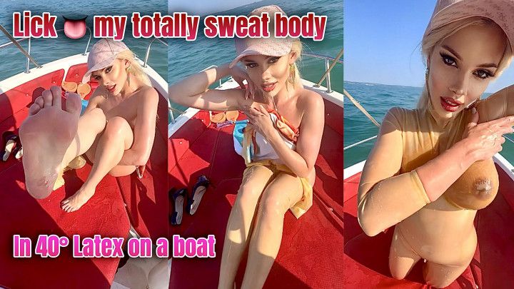 Lick my totally sweat body in 40celsius on a boat