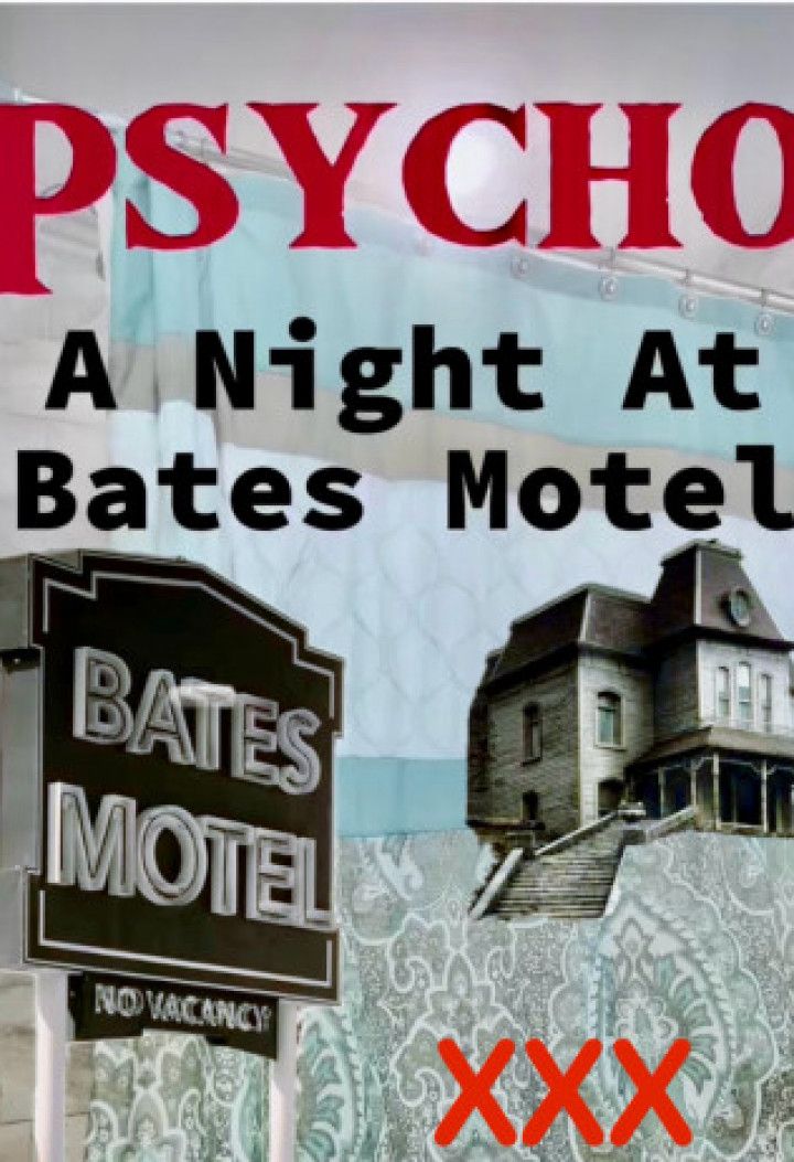 PSYCHO My Naughty Night at Bates Motel