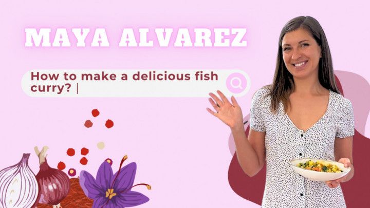 Cooking Fish Curry With Maya Alvarez | GRWM