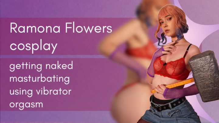 Cosplay Series: Ramona's Ultimate Pleasure