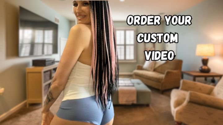 Order Your Custom Video