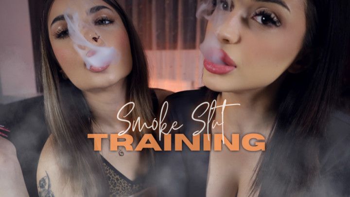 Smoke Slut Training