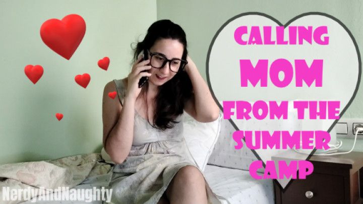 Calling mom from summer camp