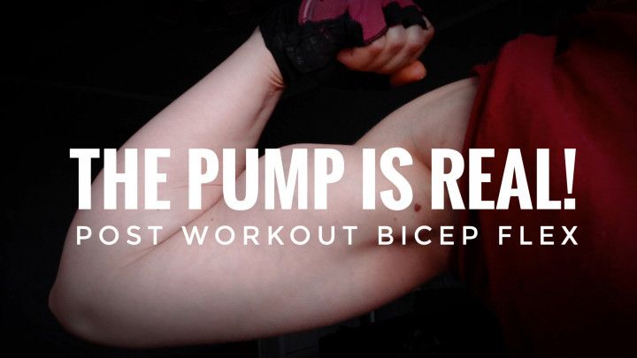 The Pump Is Real! Post Workout Bicep Flex