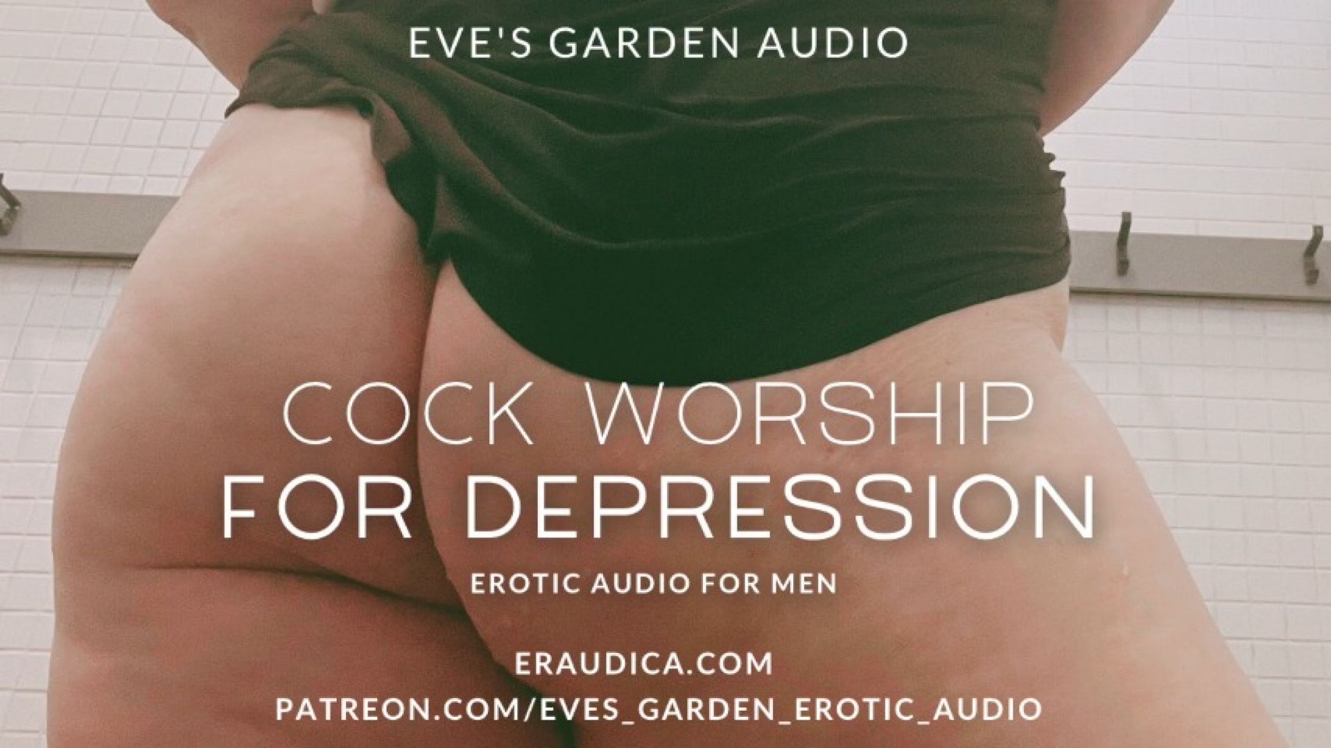 Cock Worship: Depressed You're Still Sexy) Erotic Audio