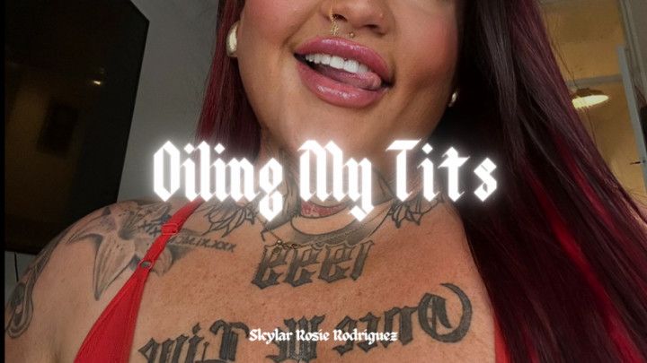 Oiling My Tits for a Night Out | Skylar Rosie