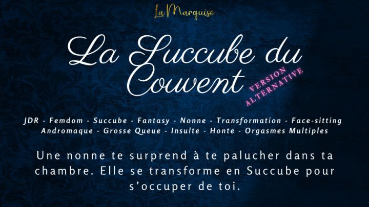 French Audio Porn] La Succube du Couvent te baise