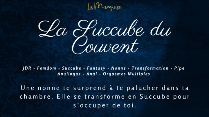 French Audio Porn] La Succube du Couvent profite de toi