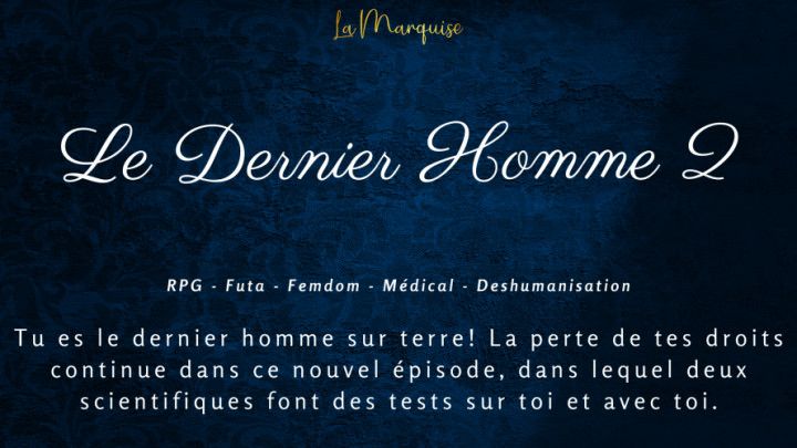 French Audio Porn] Le Dernier Homme partie 2