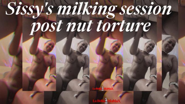 Sissy Milking session w/ post nut play