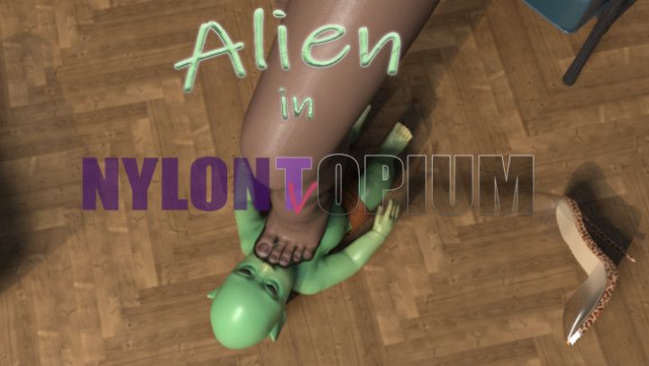 Alien in NYLONTOPIUM full clip