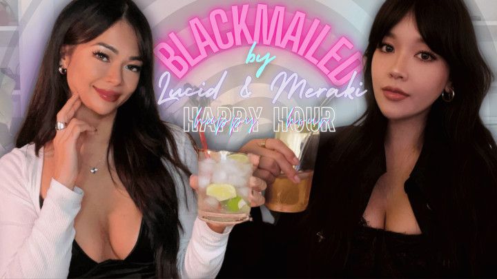 Blackmailed by Lucid &amp; Meraki during Happy Hour