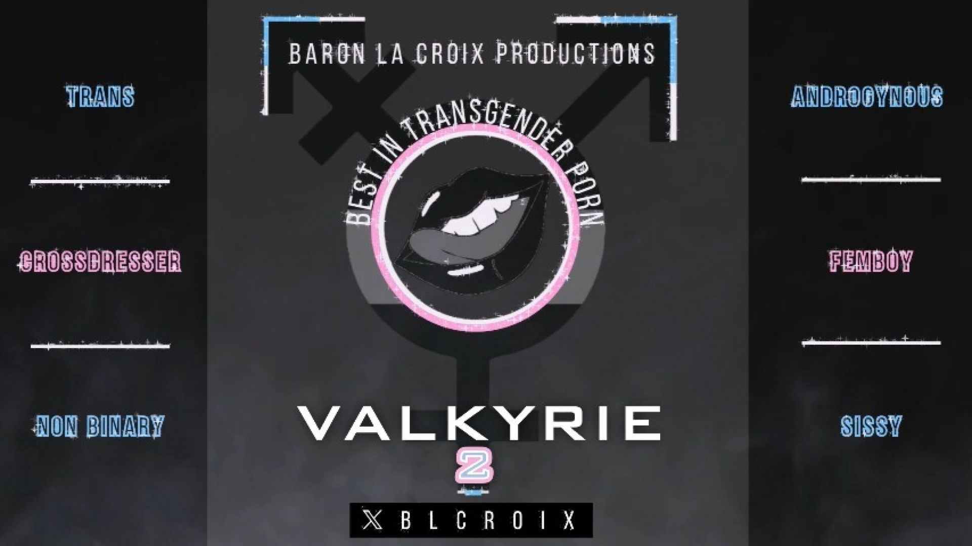 Baron La Croix Productions presents Valkyrie 2