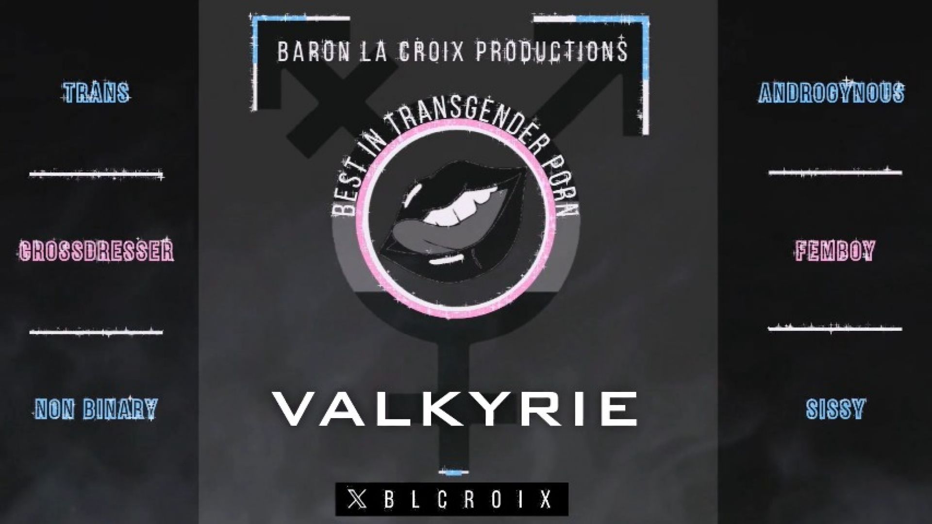 Baron La Croix Productions presents Valkyrie Part 3