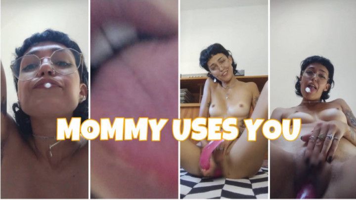 POV MOMMY USES YOU FOR HER PLEASURE