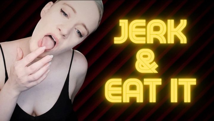 Jerk and Eat It