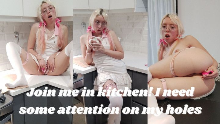 Join me in kitchen! I need some attention on my holes