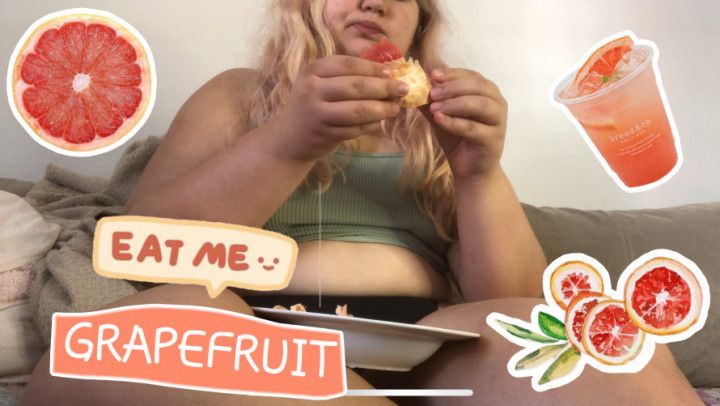 Fat Alisa eating grapefruit