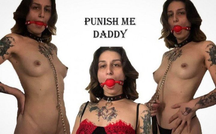 Punish me Daddy