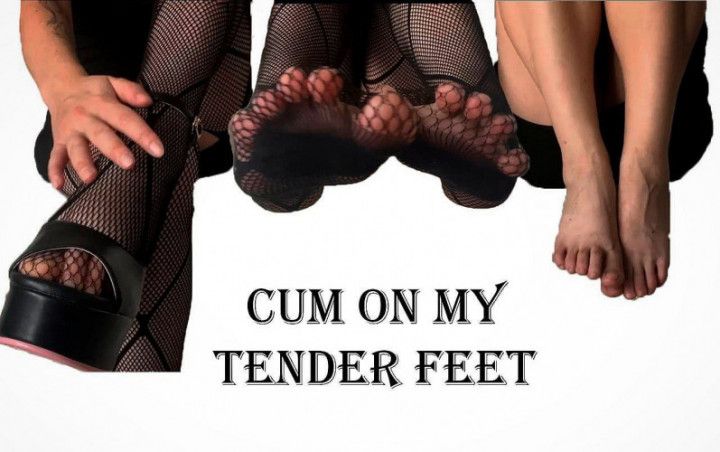 Cum on my tender feet