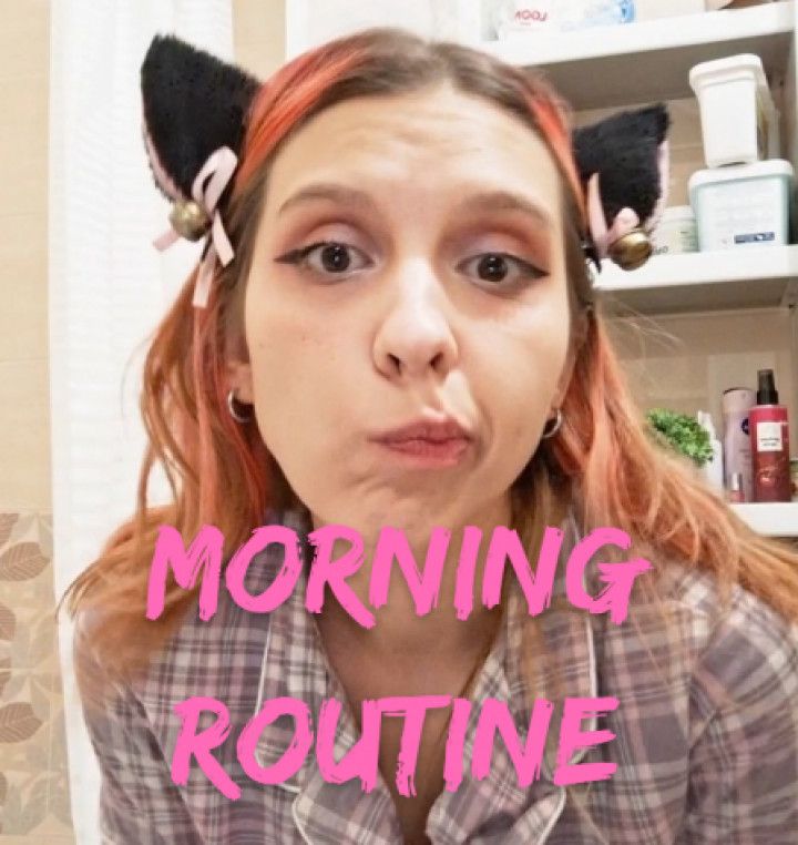 My morning routine