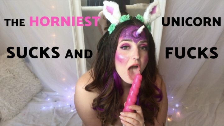 The Horniest Unicorn Sucks and Fucks