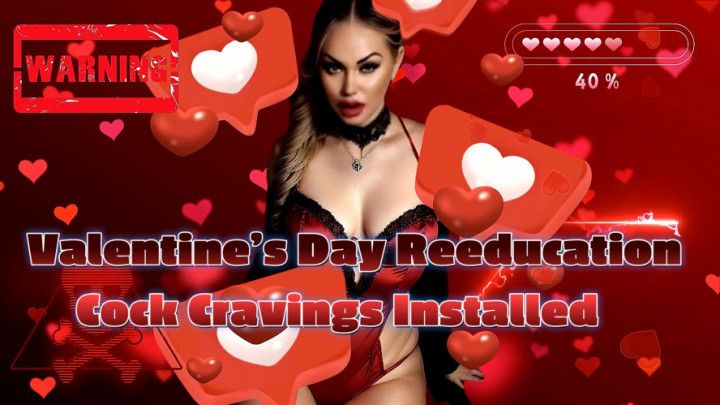 Valentine's Day Reeducation - Cock Cravings Installed