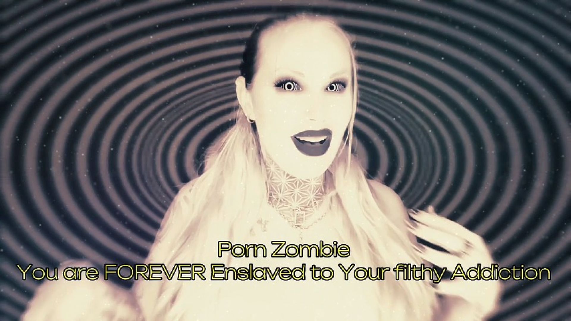 Stage 6: Porn Zombie - Youre Forever Enslaved to Your Filth