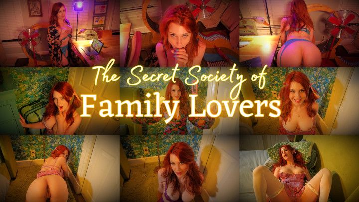 The Secret Society of Family Lovers