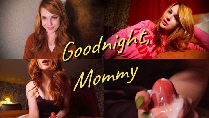 Goodnight, Mommy