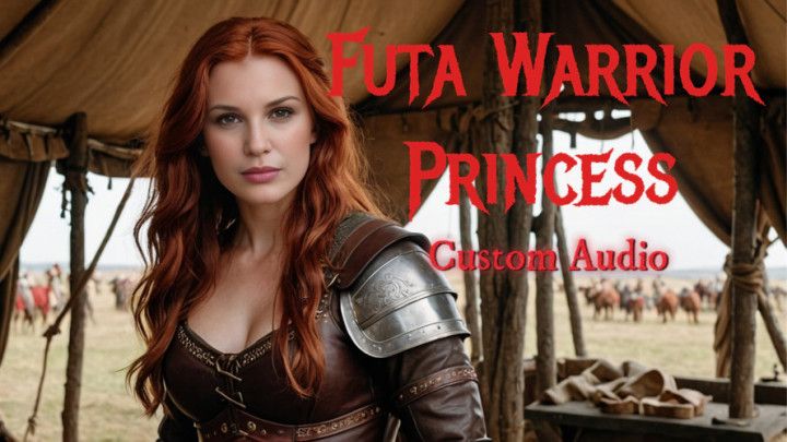 Futa Warrior Princess Custom Audio Clip